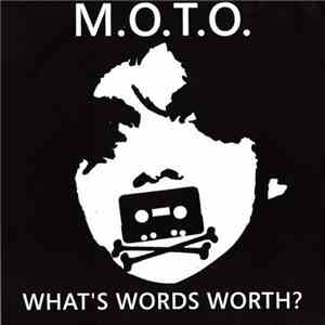 M.O.T.O. - What's Words Worth? mp3 album