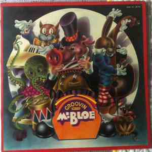 Mr. Bloe - Groovin With Mr. Bloe mp3 album