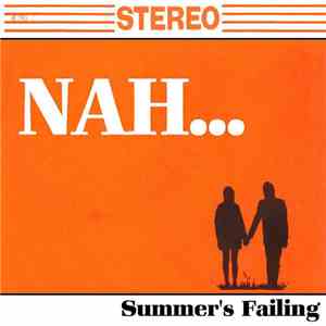 Nah... - Summer's Failing EP mp3 album