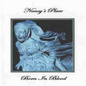 Nancy's Place - Born In Blood mp3 album