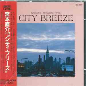 Naosuke Miyamoto Trio - City Breeze mp3 album