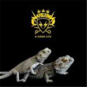 Napoleons - A Good Life mp3 album