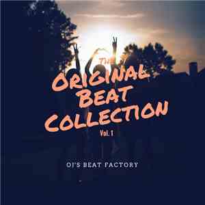 OJ's Beat Factory - The Original Beat Collection, Vol. 1 mp3 album