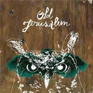 Old Jerusalem - Old Jerusalem EP mp3 album