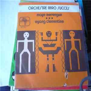 Orchestre Afro Succes - Maye Merengue / Eyang Clementine mp3 album