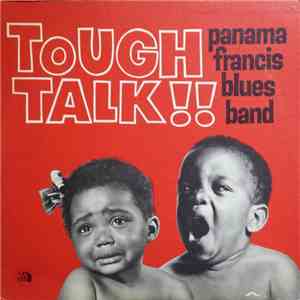 Panama Francis Blues Band - Tough Talk mp3 album