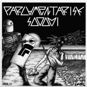 Parlamentarisk Sodomi / Blodsprut - Parlamentarisk Sodomi / Blodsprut mp3 album