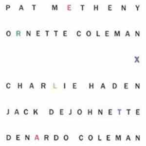 Pat Metheny / Ornette Coleman - Song X mp3 album