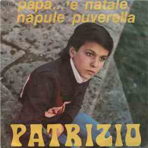 Patrizio  - Papà E' Natale mp3 album