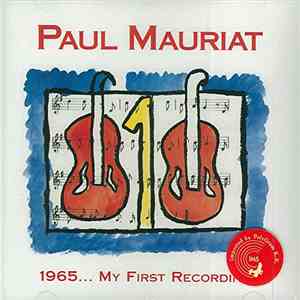 Paul Mauriat - 1965... My First Recordings mp3 album