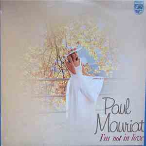 Paul Mauriat - I'm Not In Love mp3 album
