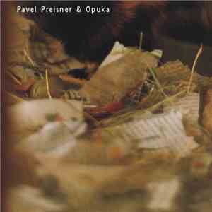 Pavel Preisner & Opuka - Slovem, Zvukem, Obrazem ... mp3 album