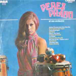 Perez Prado - Perez Prado Et Son Orchestre mp3 album