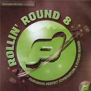 Perfect Combination - Rollin' Round 8 mp3 album