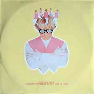 Pet Shop Boys - I Wouldn't Normally Do This Kind Of Thing mp3 album