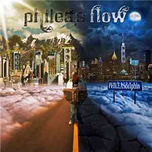 Phileas Flow - PHILEASdelphia mp3 album