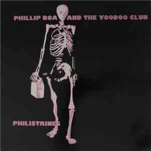 Phillip Boa And The Voodoo Club - Philistrines mp3 album