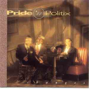 Pride 'N Politix - Changes mp3 album