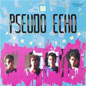 Pseudo Echo - Funky Town mp3 album