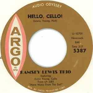 Ramsey Lewis Trio - Hello, Cello! / Blues For The Night Owl mp3 album