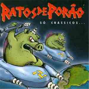 Ratos De Porão - Só Crássicos... mp3 album