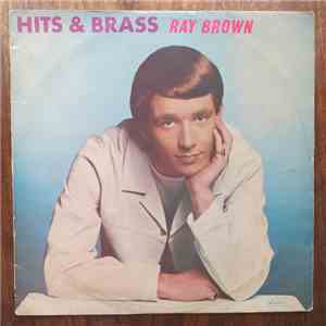 Ray Brown And The Whispers - Hits And Brass mp3 album
