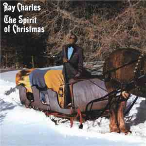 Ray Charles - The Spirit Of Christmas mp3 album