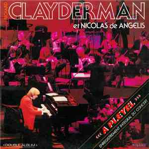 Richard Clayderman Et Nicolas De Angelis - A Pleyel mp3 album
