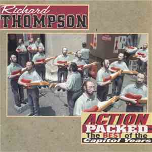 Richard Thompson - Action Packed: The Best Of The Capitol Years mp3 album