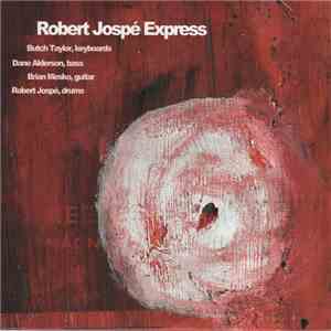 Robert Jospé Express - Classics - Doin' It Up mp3 album