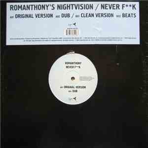 Romanthony's Nightvision - Never FK mp3 album