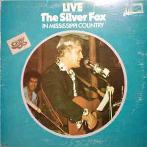 Ron McMunn - Live - The Silver Fox In Mississippi Country mp3 album