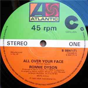 Ronnie Dyson - All Over Your Face / Don't Need You Now mp3 album