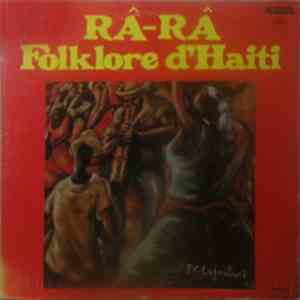 Râ-Râ - Folklore D'Haiti mp3 album