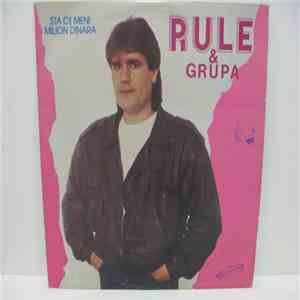 Rule & Grupa - Šta Će Meni Milion Dinara mp3 album