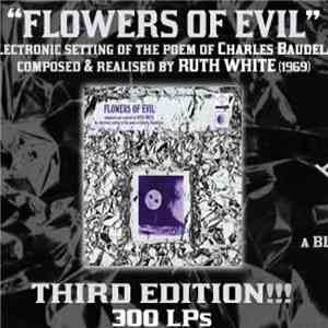 Ruth White - Flowers Of Evil mp3 album