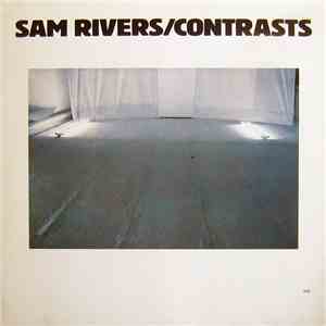Sam Rivers - Contrasts mp3 album