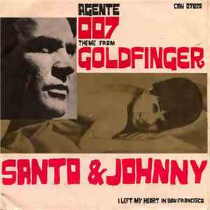 Santo & Johnny - Goldfinger / I Left My Heart In San Francisco mp3 album
