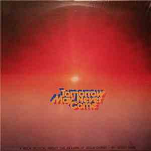 Scott Hybl - Tomorrow May Never Come mp3 album