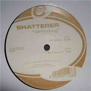 Shatterer - Verbindung mp3 album