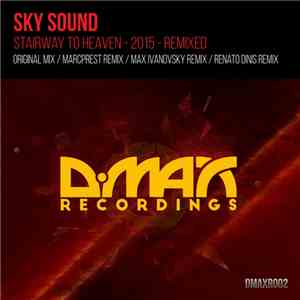 Sky Sound - Stairway To Heaven - 2015 - Remixed mp3 album
