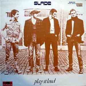 Slade - Play It Loud mp3 album