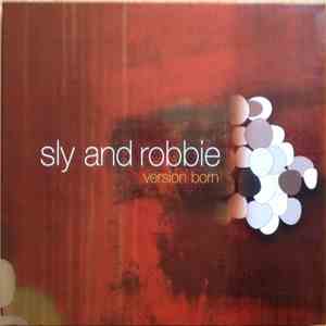 Sly & Robbie - Version Born mp3 album