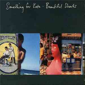Something For Kate - Beautiful Sharks mp3 album