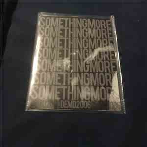 Something More - Demo mp3 album