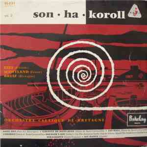 Son Ha Koroll - Orchestre Celtique De Bretagne, Vol. 2: Eire, Scottland, Breiz mp3 album