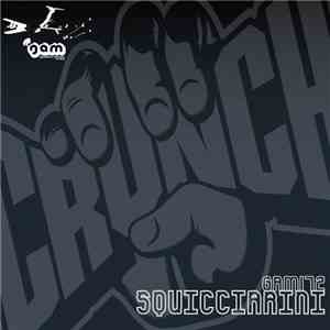 Squicciarini - Crunch mp3 album