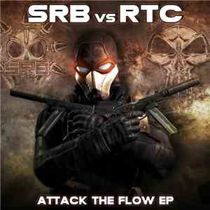 SRB vs RTC - Attack The Flow EP mp3 album