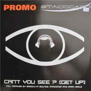 Stacccato - Can't You See? (Get Up) mp3 album