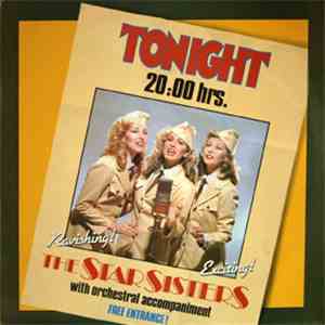 Stars On 45 Proudly Presents The Star Sisters - Tonight 20.00 Hrs mp3 album